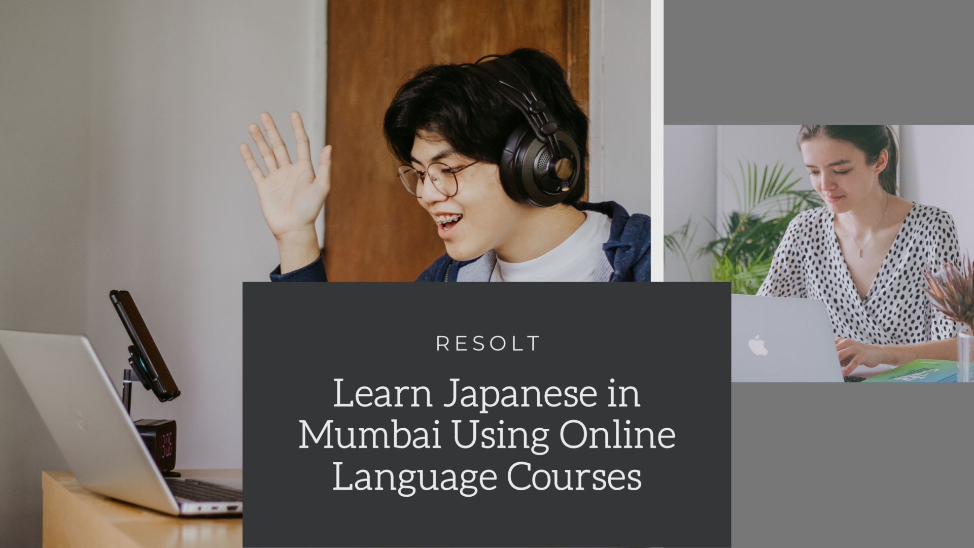 Learn Japanese in Mumbai Using Online Language Courses