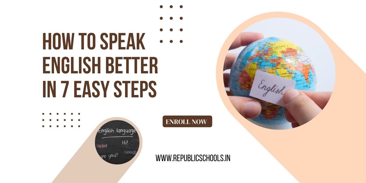 how-to-speak-english-better-in-7-easy-steps