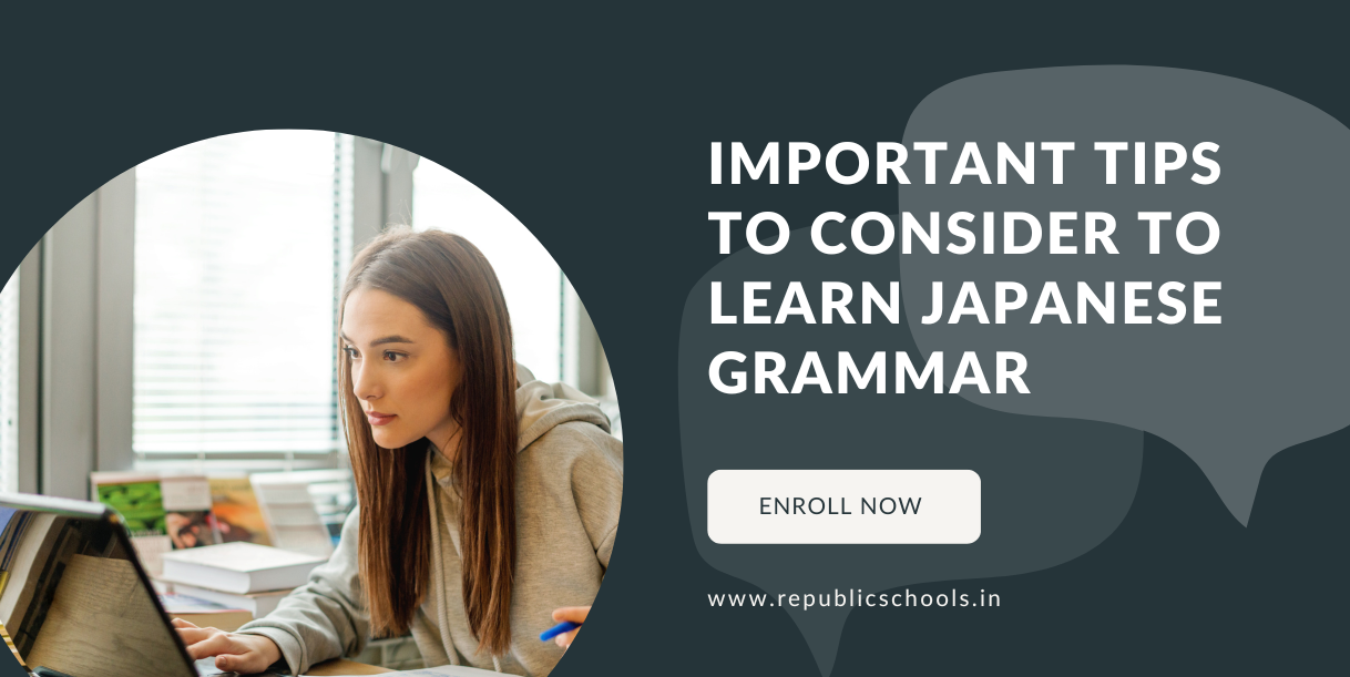 Important Tips To Consider To Learn Japanese Grammar