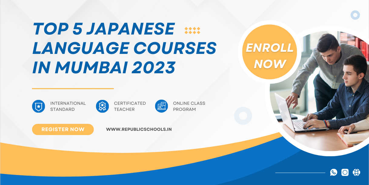 <strong>Top 5 Japanese Language Courses In Mumbai 2023</strong>