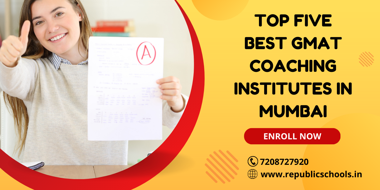 <strong>Top Five Best GMAT Coaching Institutes In Mumbai</strong>