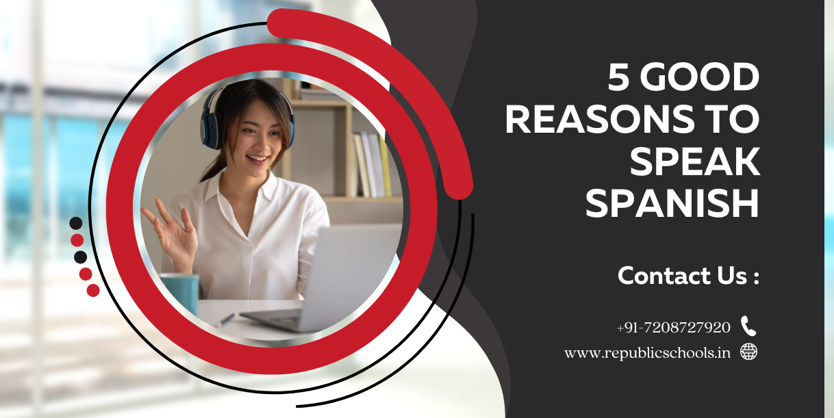 <strong>5 Good Reasons To Speak Spanish</strong>