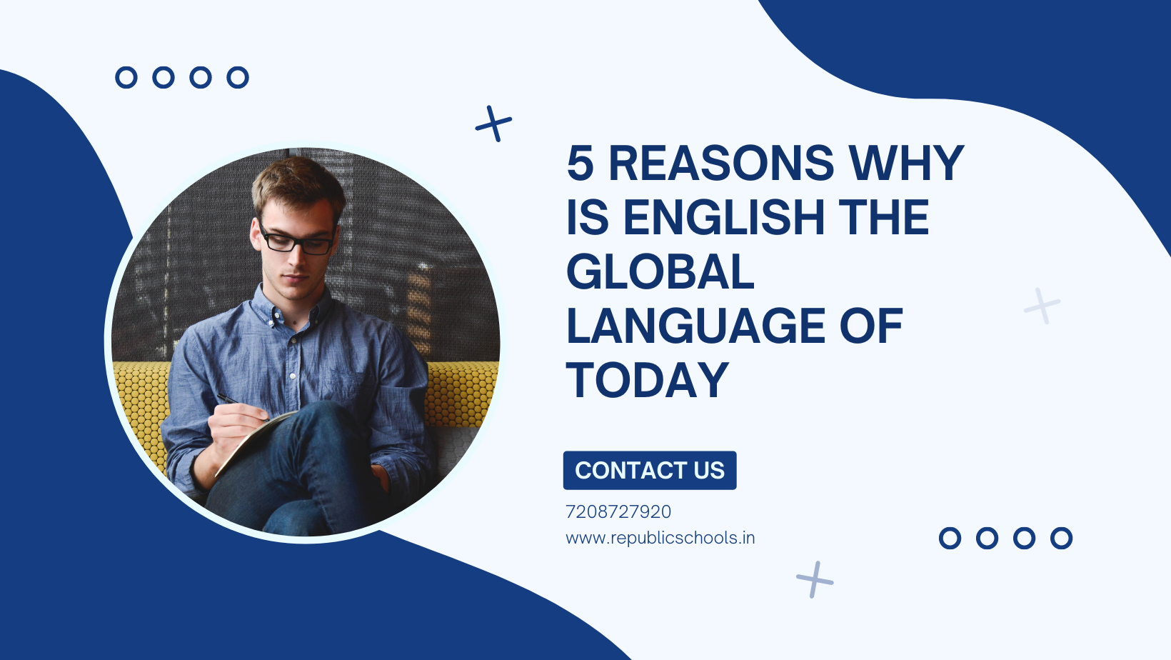 5 Reasons Why Is English The Global Language of Today