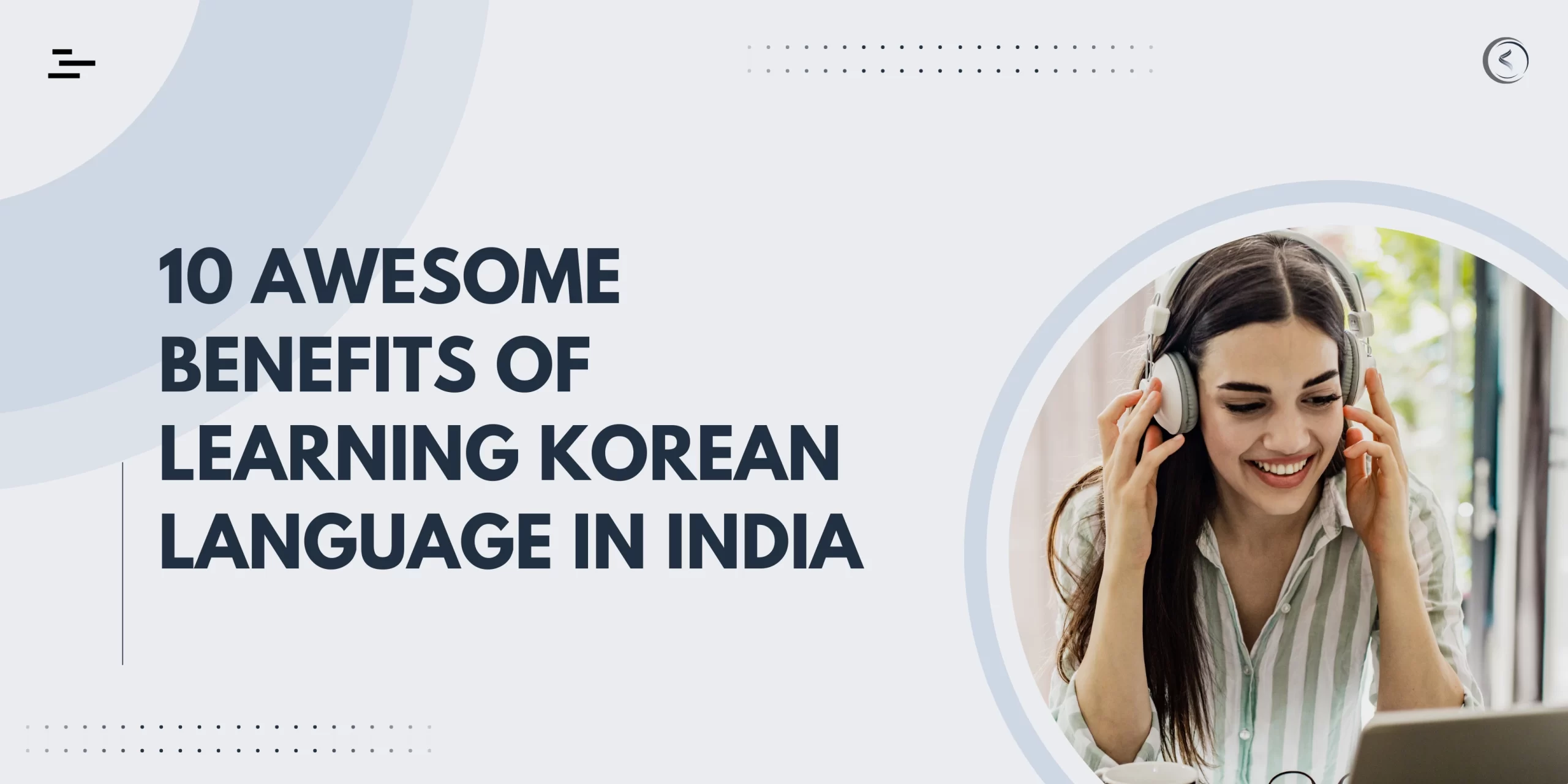 10-awesome-benefits-of-learning-korean-language-in-india